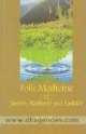 Folk Medicine Of Jammu Kashmir And Ladakh