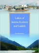 Lakes of Jammu Kashmir And Ladakh