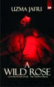 A Wild Rose 