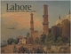 Lahore Illustrated View Of The 19Th Century 