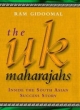 Uk Maharajas: Inside The South Asian Success Story