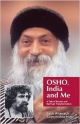 Osho India And Me A Tale Of Sexual And Spiritual Transformation 