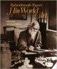 Rabindranath Tagore - His World Of Art