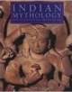 Indian Mythology: Myths And Legends Of India,  Tibet And Sri Lanka