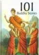 101 Buddha Stories 