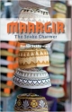 Maargir The Snake Charmer