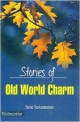 Stories Of Old World Charm