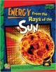 Super Powered Earth: Energy From the Rays of the Sun