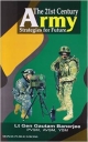 The 21St Century Army Strategies For Future