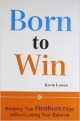 Born To Win