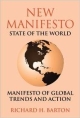 New Manifesto: State Of The World - Manifesto Of Global Trends And Action