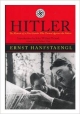 Hitler The Memoir Of A Nazi Insider Who Turned Against The Fuhrer