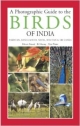 A Photographic Guide To The Birds Of India