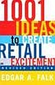 1001 Ideas to Create Retail Excitement