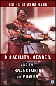 Disability, Gender and the Trajectories of Power