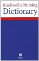 BLACKWELL`S NURSING DICTIONARY