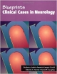 BLUEPRINTS CLINICAL CASES IN NEUROLOGY