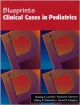 BLUEPRINTS CLINICAL CASES IN PEDIATRICS