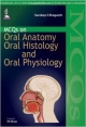 MCQS ON ORAL ANATOMY,ORAL HISTOLOGY AND ORAL PHYSIOLOGY