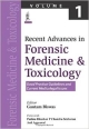 RECENT ADVANCES IN FORENSIC MEDICINE & TOXICOLOGY VOL.1 (GOOD PRACTICE GUIDELINES AND CURRENT MEDICAL ISSUES)