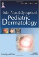 COLOR ATLAS & SYNOPSIS OF PEDIATRIC DERMATOLOGY