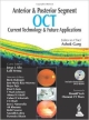 ANTERIOR & POSTERIOR SEGMENT OCT CURRENT TECHNOLOGY & FUTURE APPLICATIONS WITH DVD-ROM