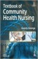 TEXTBOOK OF COMMUNITY HEALTH NURSING