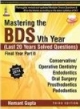 MASTERING THE BDS VTH YEAR (LAST 20 YEAR SOLVED QUESTIONS) FINAL YEAR PART II