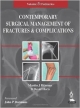 CONTEMPORARY SURGICAL MANAGEMENT OF FRACTURES AND COMPLICATIONS VOL.3 PEDIATRICS