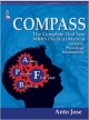 COMPASS:THE COMPLETE FIRST YEAR MBBS PRACTICAL MANUAL (ANATOMY,PHYSIOLOGY AND BIOCHEMISTRY)