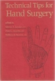 TECHNICAL TIPS FOR HAND SURGERY