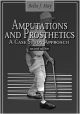 Amputations and Prosthetics: A Case Study Approach