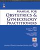 Manual for Obstetrics and Gynecology Practitioners 