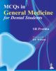 MCQs in General Medicine for Dental Students: A System-Based Approach with Dental Management Considerations 