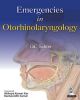 Emergencies in Otorhinolaryngology 