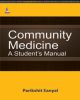 Community Medicine: A Student Manual 