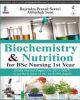 Biochemistry and Nutrition for BSc Nursing Ist Year 