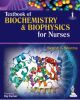 Textbook of Biochemistry & Biophysics for Nurses 