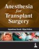 Anesthesia for Transplant Surgery