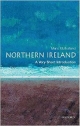 Northern Ireland: A Very Short Introduction (Very Short Introductions)