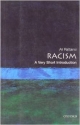 Racism: A Very Short Introduction (Very Short Introductions)