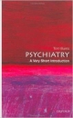 Psychiatry: A Very Short Introduction (Very Short Introductions)