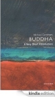 The Buddha: A Very Short Introduction (Very Short Introductions)