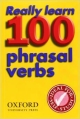 REALLY LEARN 100 PHRASAL VERBS