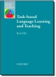 Task-based Language Learning and Teaching (Oxford Applied Linguistics)