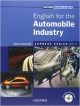 Express Series: English for the Automobile Industry: A short, specialist English course.