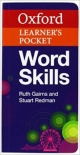 Oxford Learner`s Pocket Word Skills: Pocket-sized, topic-based English vocabulary