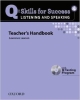 Q Skills for Success: Listening and Speaking 4: Teacher`s Book with Testing Program CD-ROM