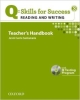 Q Skills for Success: Reading and Writing 3: Teacher`s Book with Testing Program CD-ROM