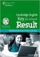 Cambridge English: Key for Schools Result - Workbook Resource Pack with Key